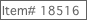 Item# 18516