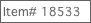 Item# 18533