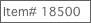 Item# 18500