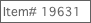 Item# 19631