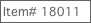 Item# 18011