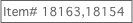 Item# 18163,18154